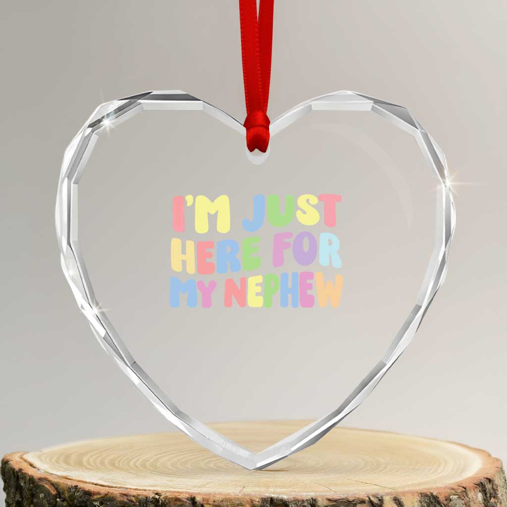 Im Just Here For My Nephew Heart Crystal Glass Ornament Gift For Aunt From Nephew TS10 Transparent Glass 3'' Heart Print Your Wear