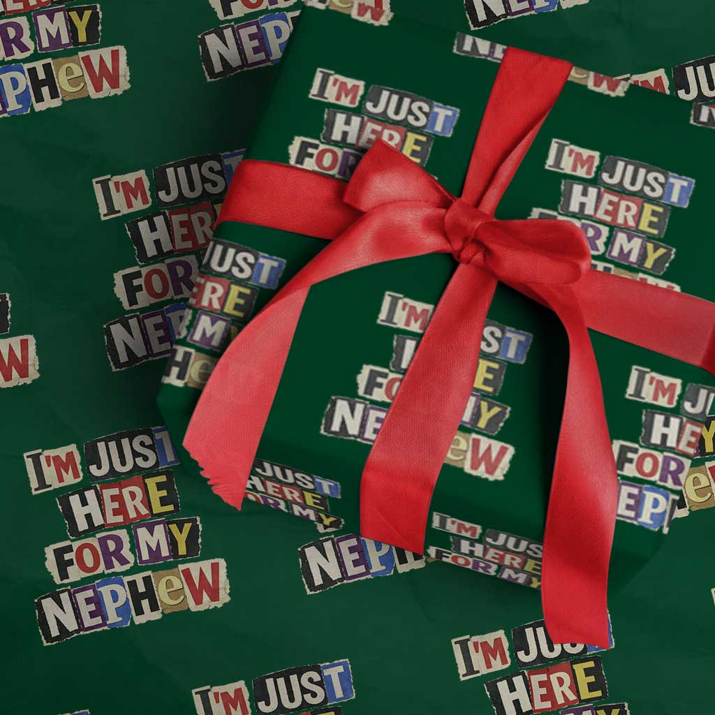 Im Just Here For My Nephew Wrapping Paper Roll Trendy Aunts Letter Print Vintage TS10 Green Print Your Wear