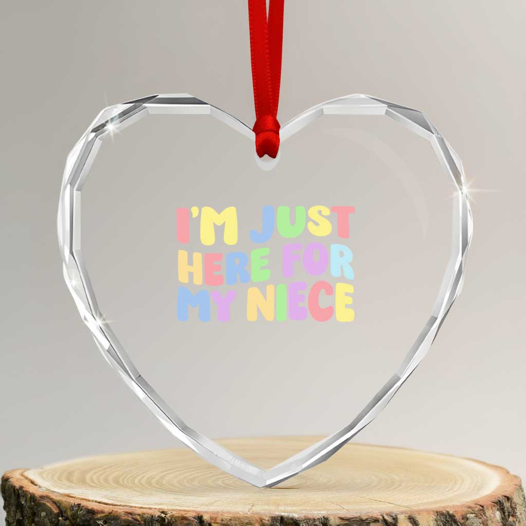 Im Just Here For My Niece Heart Crystal Glass Ornament Gift For Aunt From Niece TS10 Transparent Glass 3'' Heart Print Your Wear