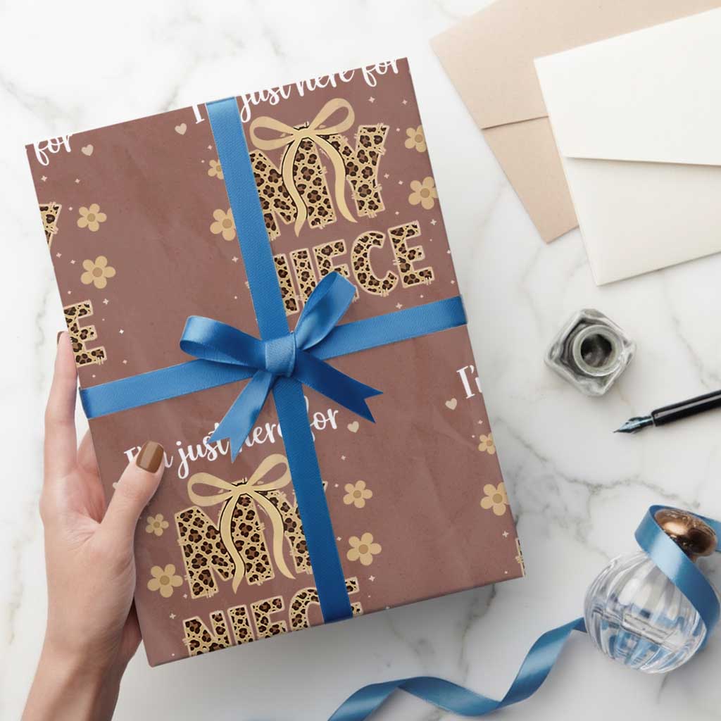 Im Just Here For My Niece Wrapping Paper Roll Gift For Aunt From Niece Leopard TS10 Mocha Print Your Wear