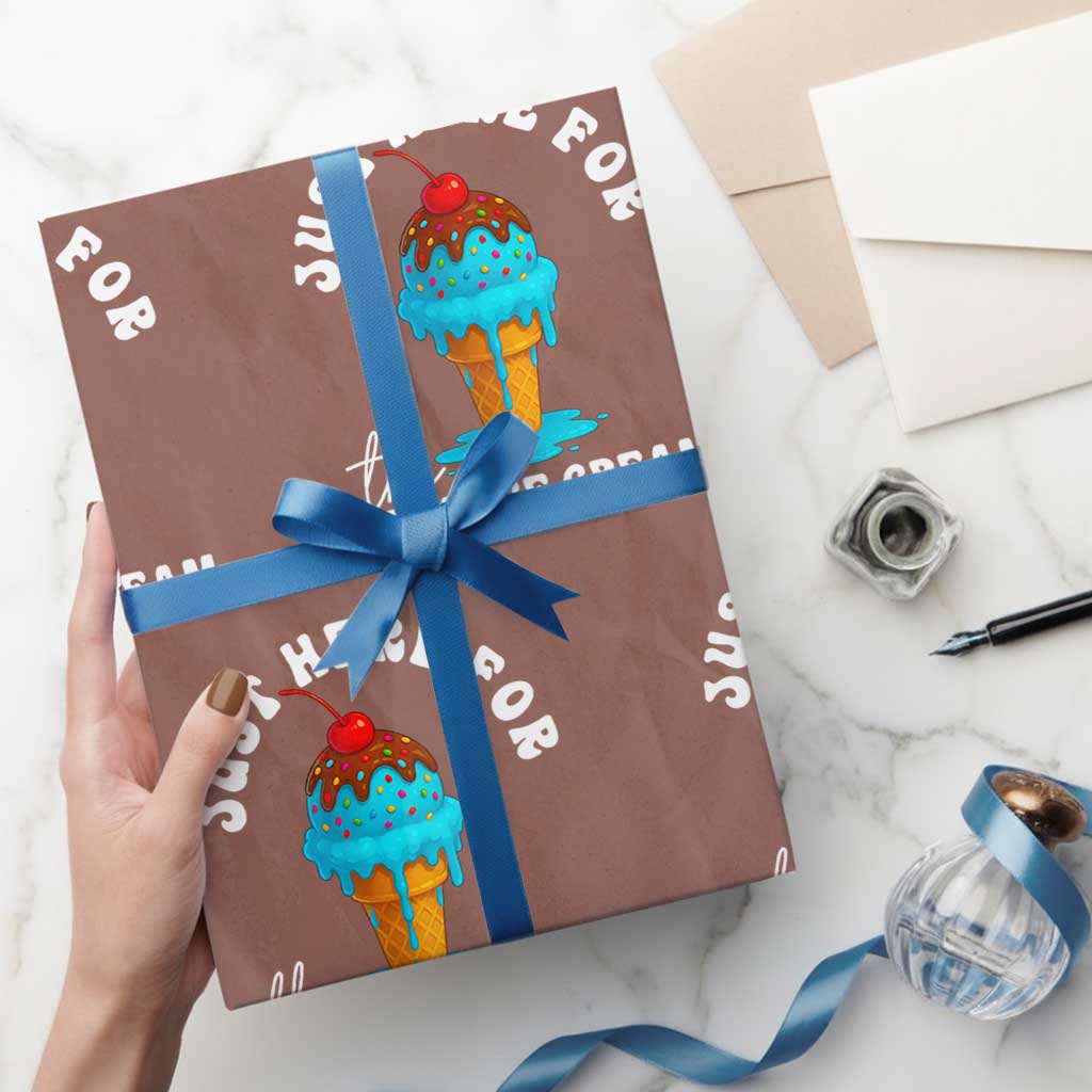 I'm Just Here For The Free Ice Cream Wrapping Paper Roll Funny Cruise Summer Vacation TS10 Mocha Print Your Wear