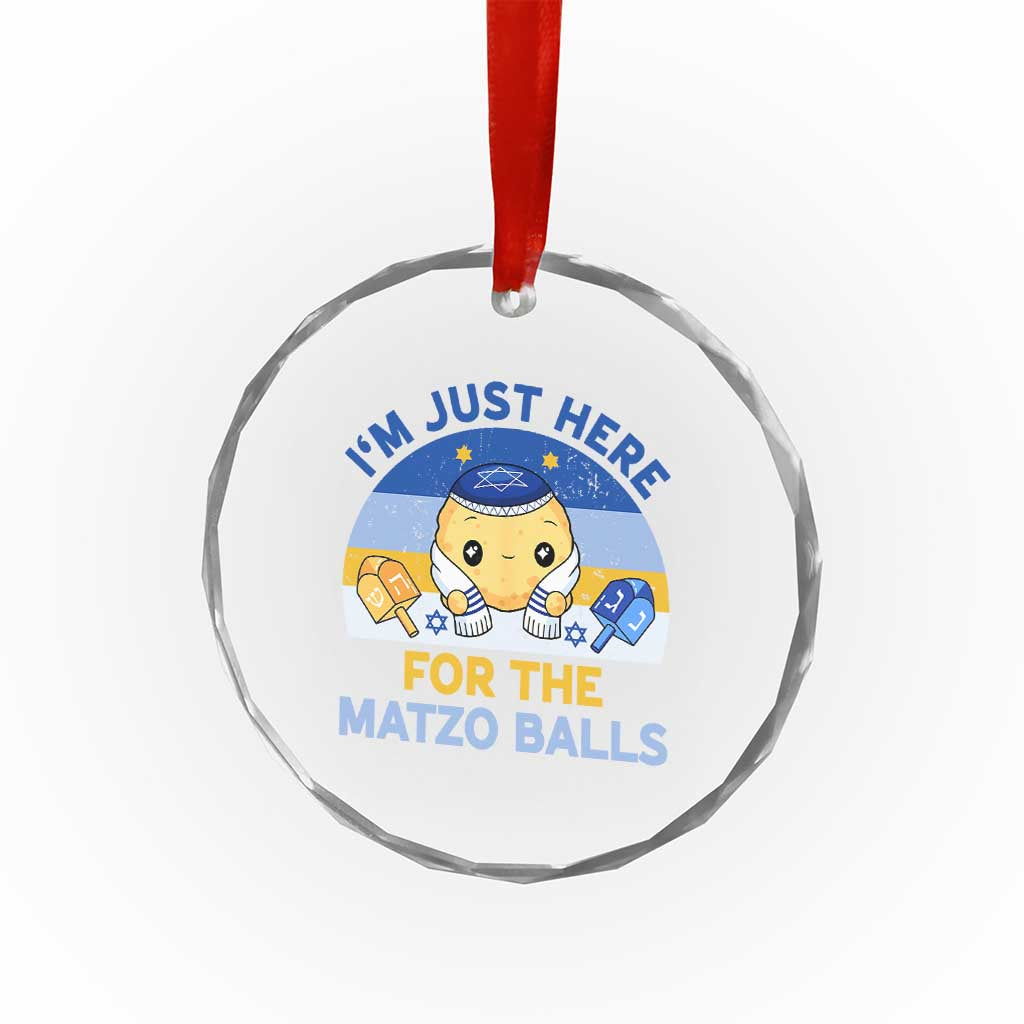 Im Just Here For The Matzo Balls Crystal Glass Ornament Funny Jewish Holiday Gift TS12 Print Your Wear