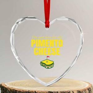 I'm Just Here For The Pimento Cheese Heart Crystal Glass Ornament Funny Golf Foodie TS11 Transparent Glass 3'' Heart Print Your Wear