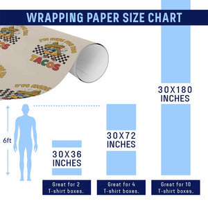I'm Just Here for the Tacos Wrapping Paper Roll Funny Mexican Food TS14 Print Your Wear