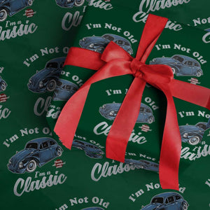 I'm Not Old I'm Classic Wrapping Paper Roll Vintage Distressed Classic Bug Travel TS14 Green Print Your Wear