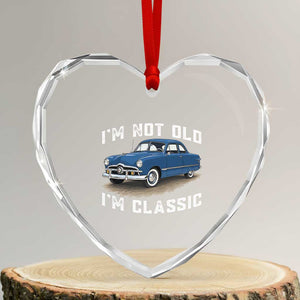 I'm Not Old I'm Classic Heart Crystal Glass Ornament Vintage 1949 Classic American Coupe Car