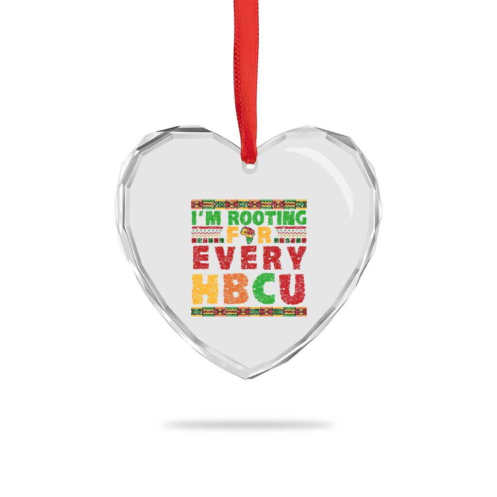 I’m Rooting for Every HBCU Heart Crystal Glass Ornament Pan African Pride College Support Statement TS02 Print Your Wear