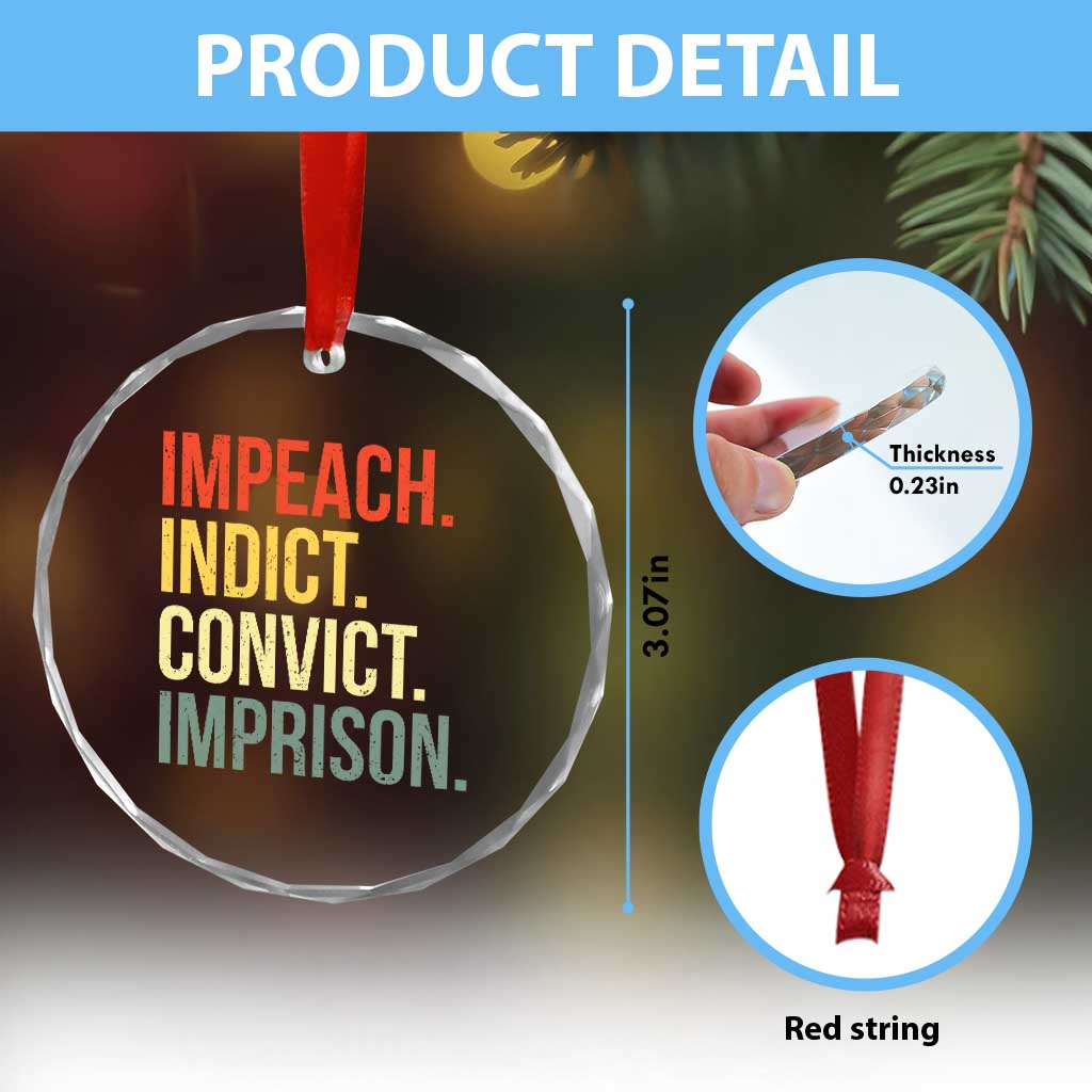 Impeach Indict Convict Imprison Crystal Glass Ornament Subtle FDT TS10 Print Your Wear