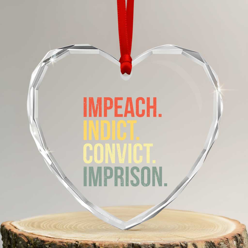 Impeach Indict Convict Imprison Heart Crystal Glass Ornament Subtle FDT TS10 Transparent Glass 3'' Heart Print Your Wear