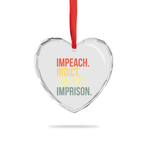 Impeach Indict Convict Imprison Heart Crystal Glass Ornament Subtle FDT TS10 Print Your Wear