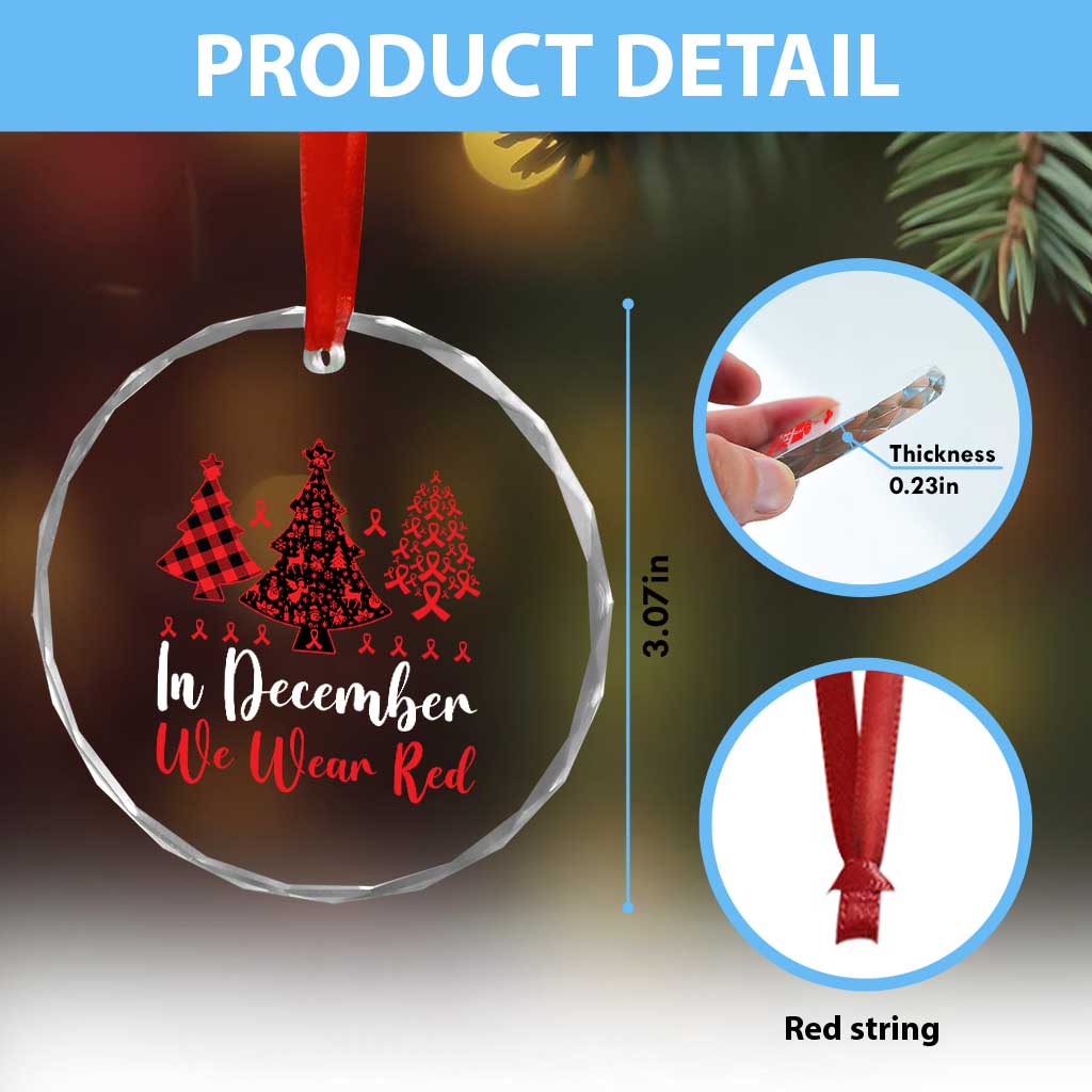 In December We Wear Red Crystal Glass Ornament HIV Awareness Christmas Ribbon Tree Gift TS12 Print Your Wear