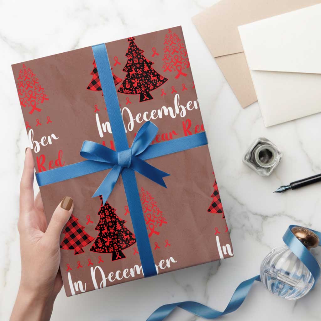 In December We Wear Red Wrapping Paper Roll HIV Awareness Christmas Ribbon Tree Gift TS12 Mocha Print Your Wear