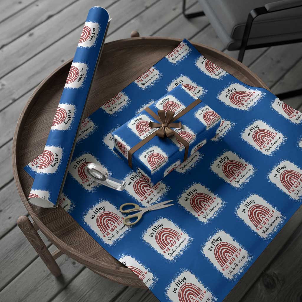 In May We Wear Red Stroke Awareness Wrapping Paper Roll Bleach Effect TS11 Blue Print Your Wear