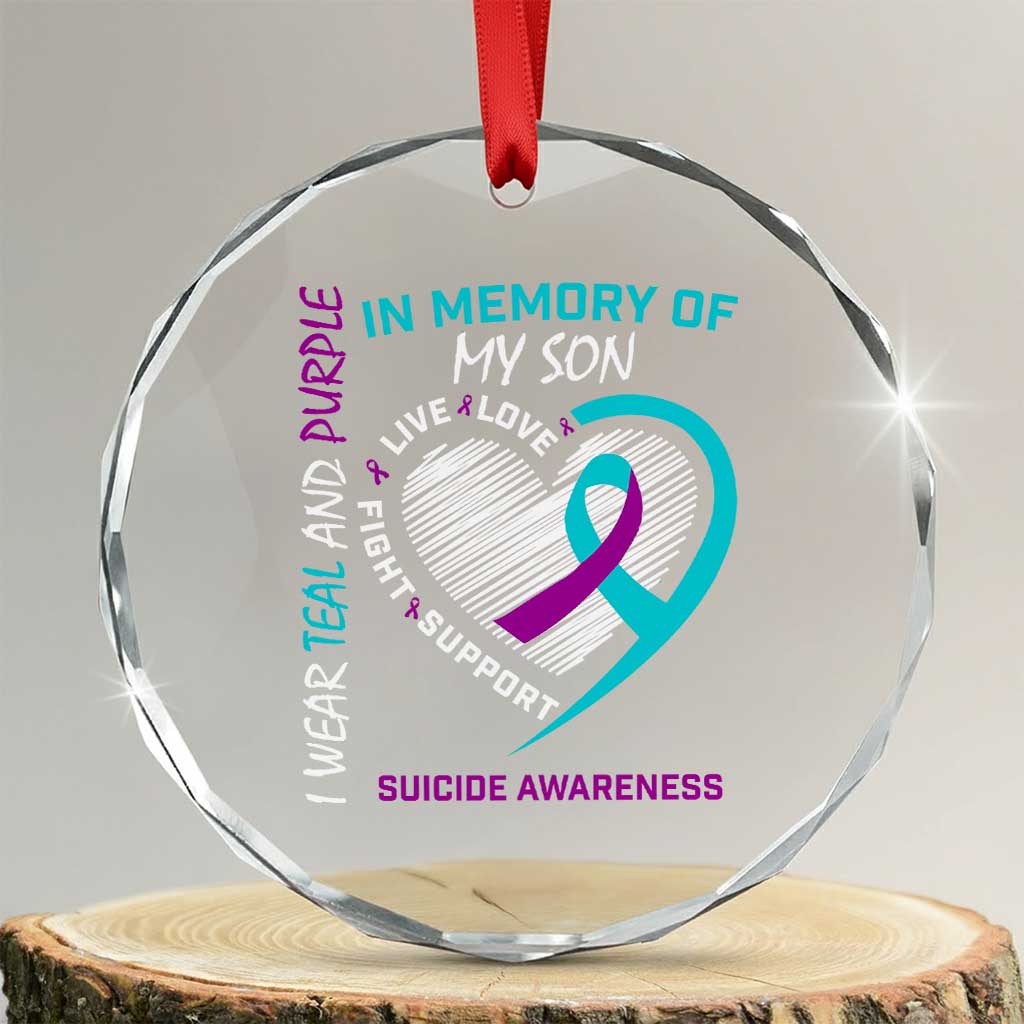 In Memory of My Son Suicide Awareness Crystal Glass Ornament Teal and Purple Ribbon Remembrance Gift TS02 Transparent Glass 3'' Circle Print Your Wear