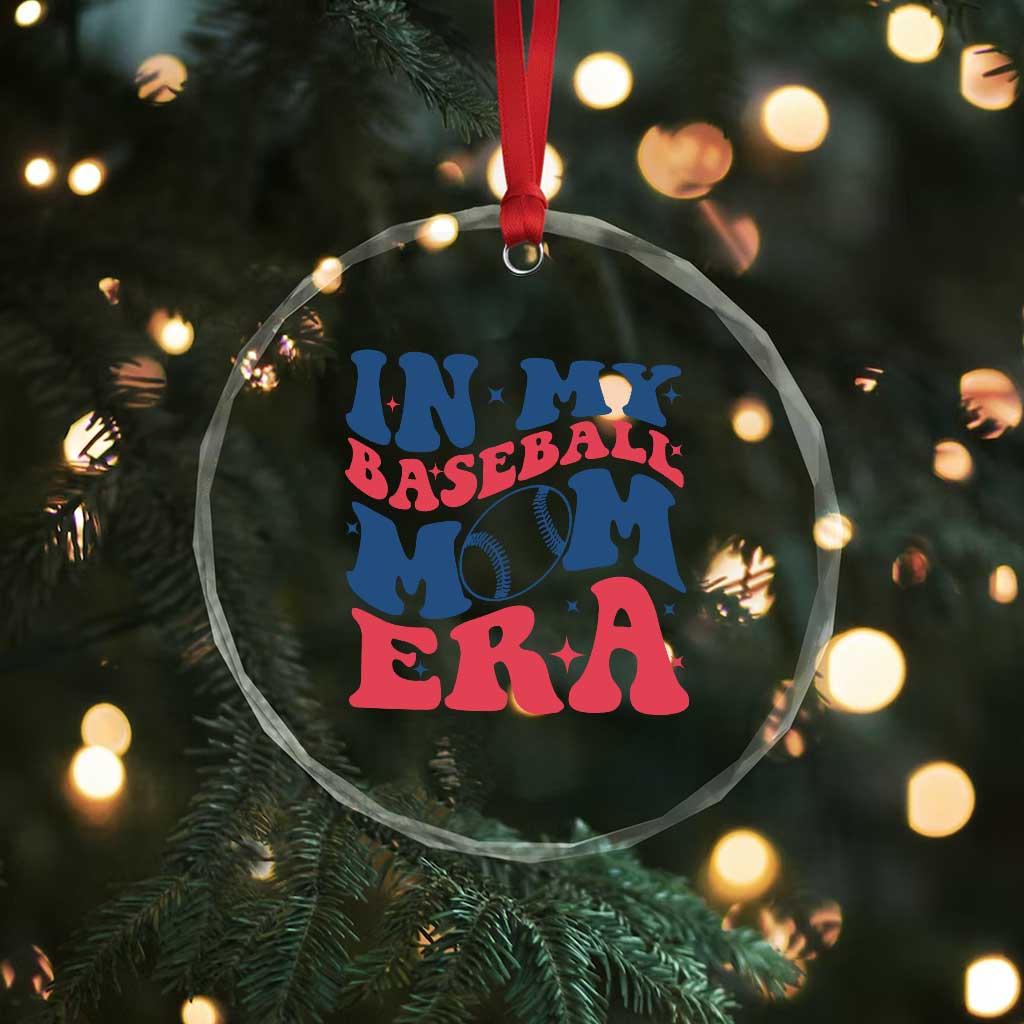 In My Baseball Mom Era Crystal Glass Ornament Game Day Sports Mom TS12 Print Your Wear