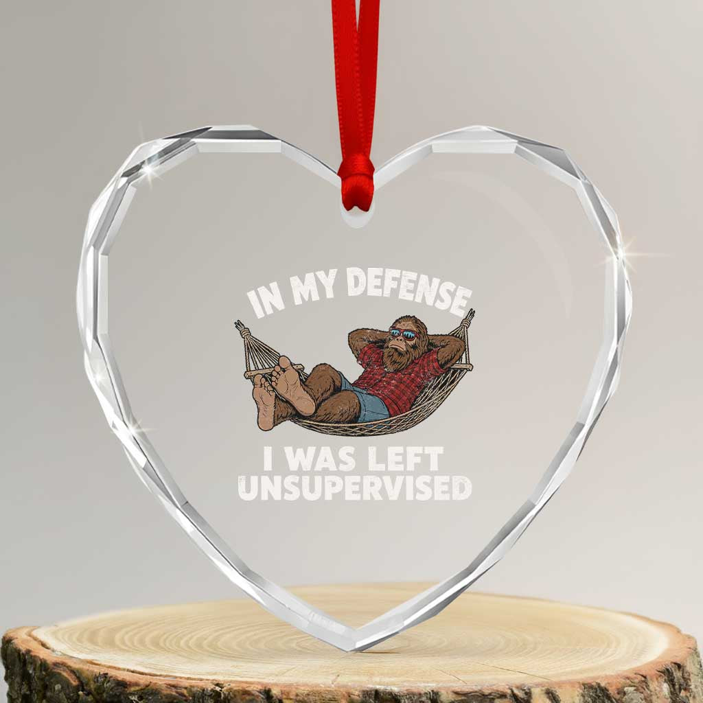 In My Defense I Was Left Unsupervised Funny Bigfoot Heart Crystal Glass Ornament TS11 Transparent Glass 3'' Heart Print Your Wear
