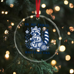 In My Feral Knitting Era Crystal Glass Ornament Raccoon Yarn Lover TS12 Print Your Wear