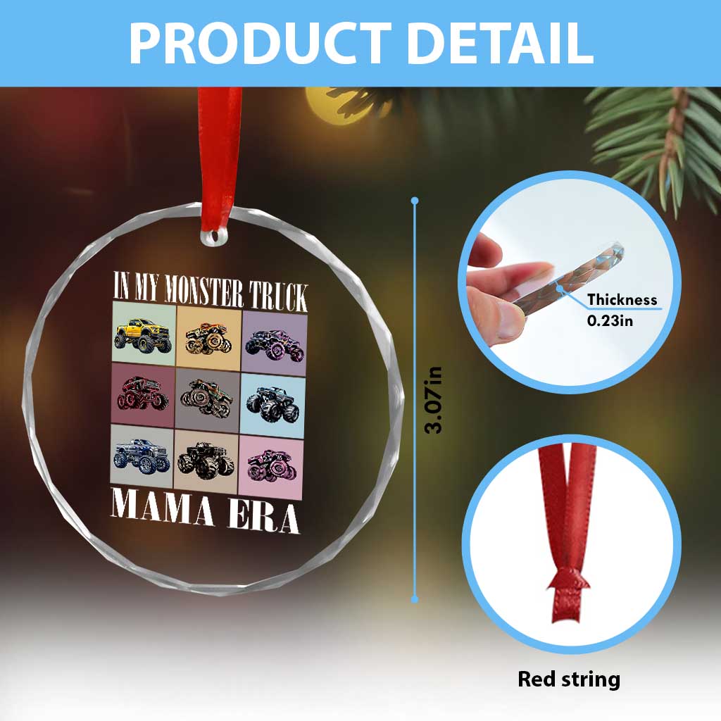 In My Monster Truck Mama Era Crystal Glass Ornament TS11 Print Your Wear