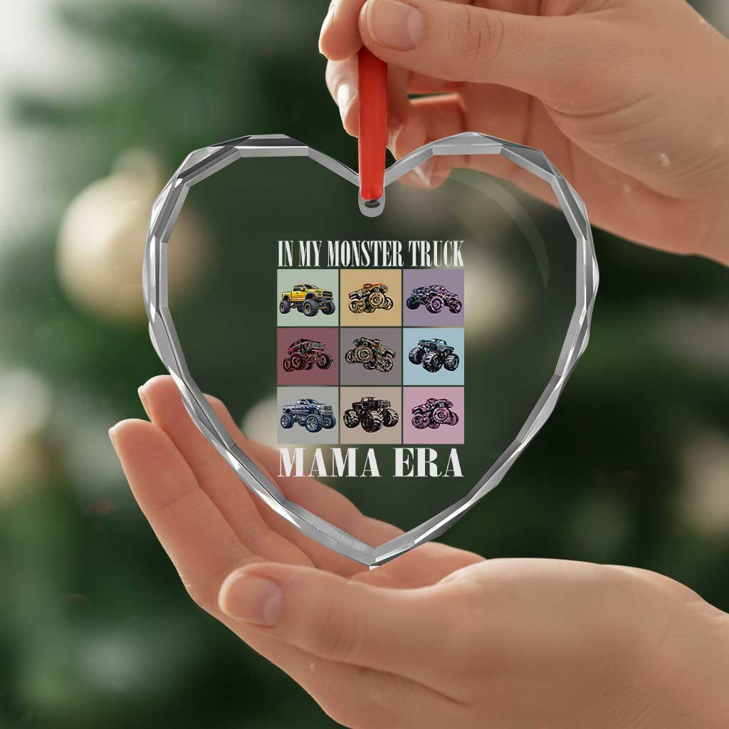 In My Monster Truck Mama Era Heart Crystal Glass Ornament TS11 Print Your Wear