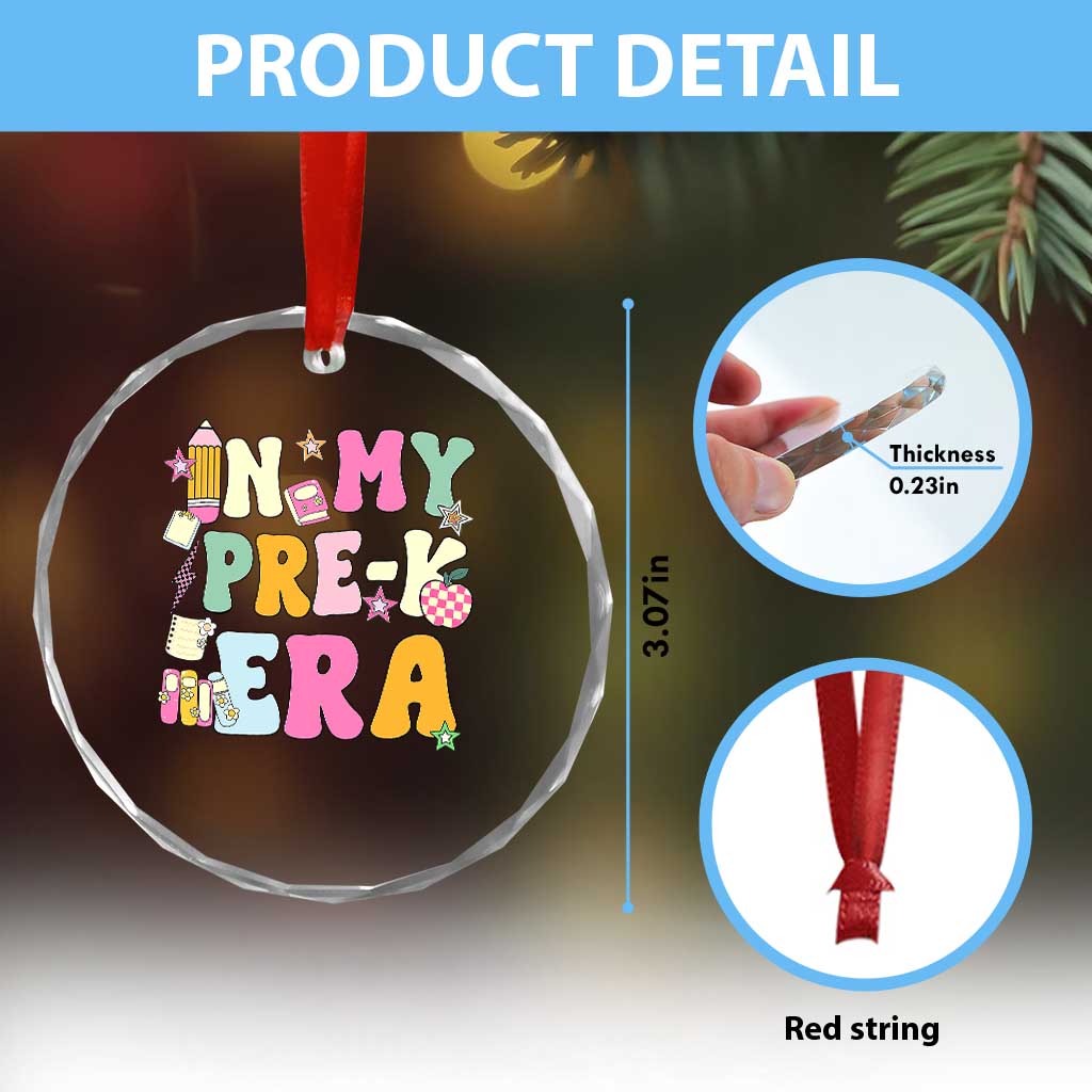 In My Pre-K Era Crystal Glass Ornament Girl Back To School Cute PreSchool Teacher TS10 Print Your Wear