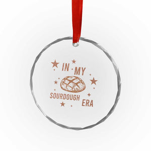 In My Sourdough Era Crystal Glass Ornament Funny Baking Bread Lover TS14 Print Your Wear