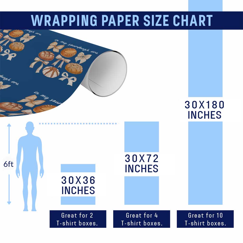 In My Sourdough Era Wrapping Paper Roll Coquette Bows Baking Bread Lover TS14 Print Your Wear