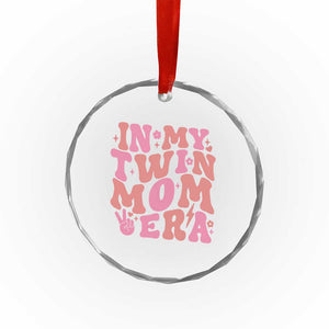 In My Twin Mom Era Crystal Glass Ornament Funny Mama Twin Pregnancy Announcement TS12 Print Your Wear