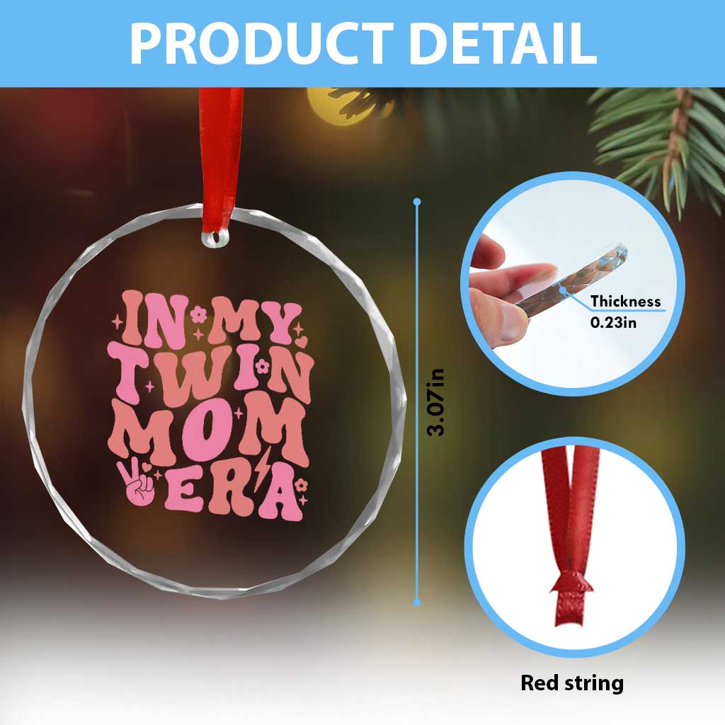In My Twin Mom Era Crystal Glass Ornament Funny Mama Twin Pregnancy Announcement TS12 Print Your Wear