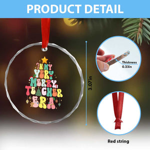 In My Very Merry Teacher Era Xmas Groovy Christmas Tree Crystal Glass Ornament TS02 Print Your Wear
