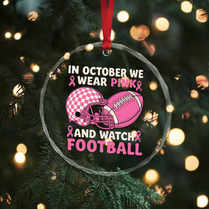 In October We Wear Pink Football Breast Cancer Awareness Crystal Glass Ornament Pink Ribbon Checkered Game Day TS10 Print Your Wear