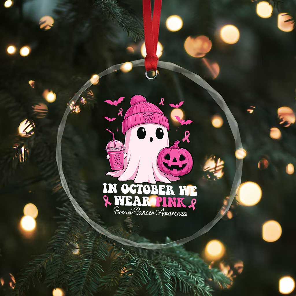 In October We Wear Pink Ghost Crystal Glass Ornament Halloween Breast Cancer Pink Ribbon Pumpkin TS10 Print Your Wear