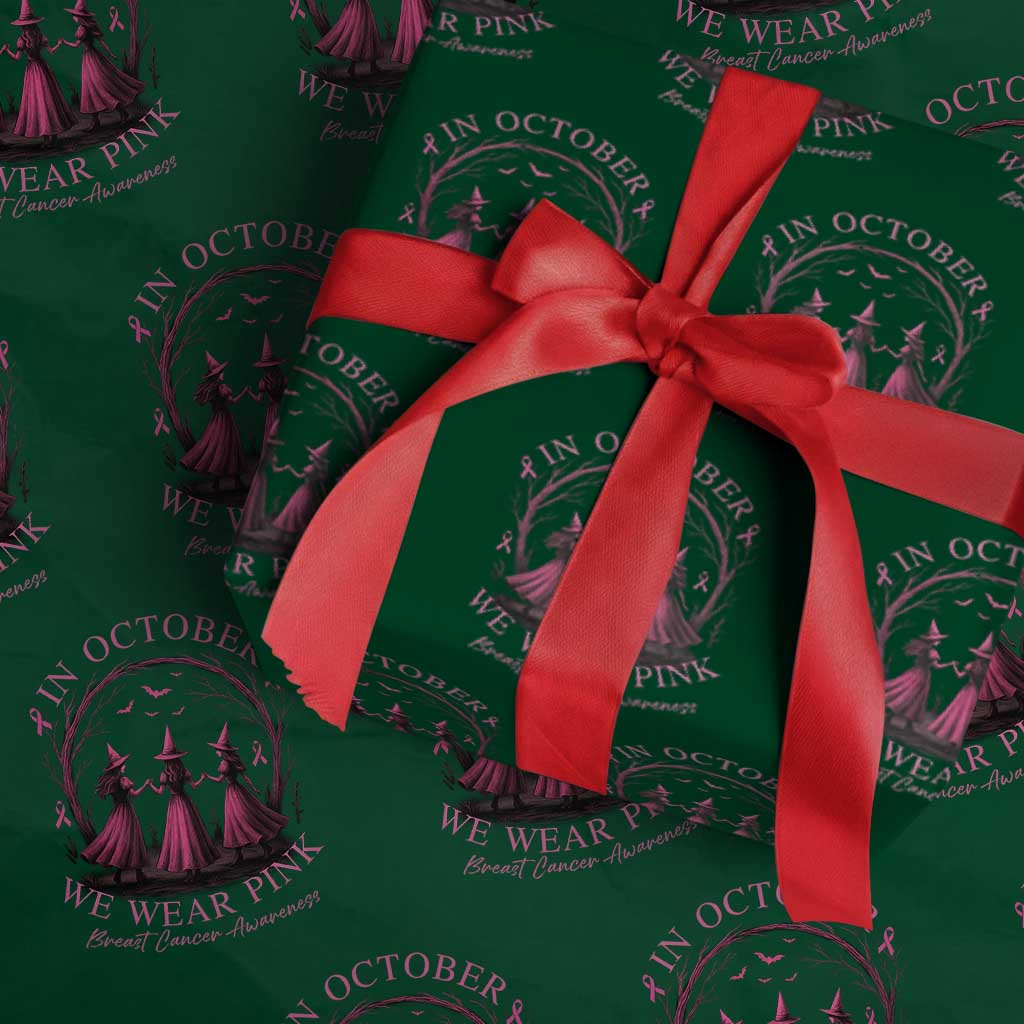 In October We Wear Pink Witches Wrapping Paper Roll Spooky Breast Cancer Witch Halloween Pink Ribbon TS10 Green Print Your Wear
