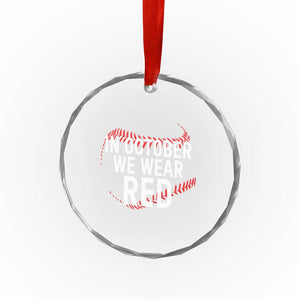 In October We Wear Red Crystal Glass Ornament Philadelphia Baseball Philly TS10 Print Your Wear