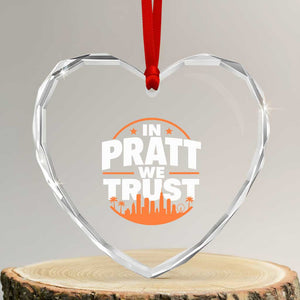 In Pratt We Trust Los Angeles Skyline Graphic Heart Crystal Glass Ornament Patriotic LA City California Pride Local Leadership TS02 Transparent Glass 3'' Heart Print Your Wear