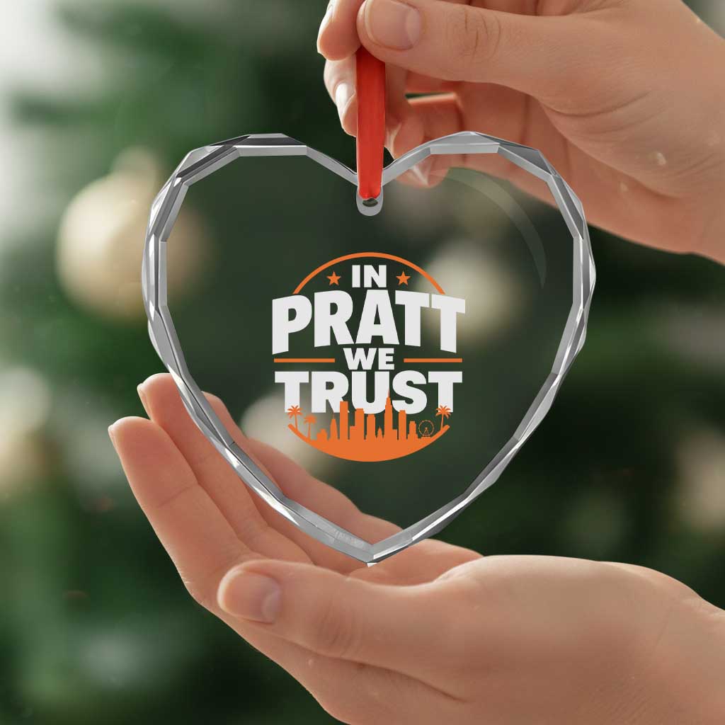 In Pratt We Trust Los Angeles Skyline Graphic Heart Crystal Glass Ornament Patriotic LA City California Pride Local Leadership TS02 Print Your Wear