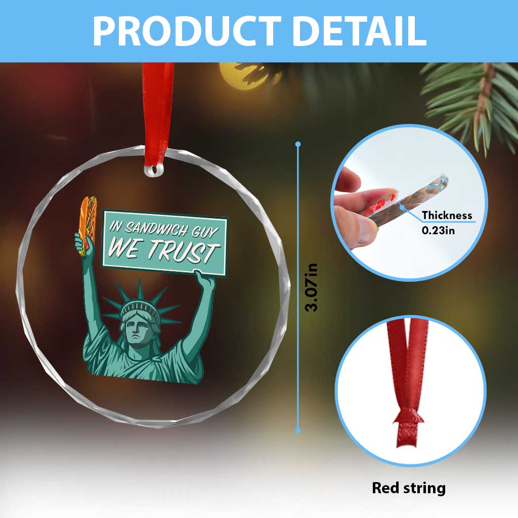 In Sandwich Guy We Trust Crystal Glass Ornament Funny Liberty with Baguette Parody Graphic Political Satire TS02 Print Your Wear