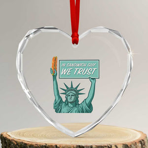In Sandwich Guy We Trust Heart Crystal Glass Ornament Funny Liberty with Baguette Parody Graphic Political Satire TS02 Transparent Glass 3'' Heart Print Your Wear