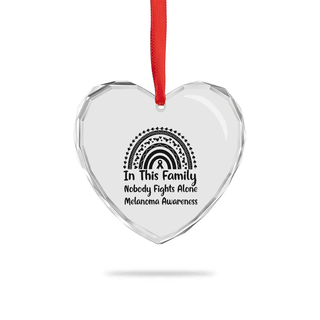 In This Family Nobody Fights Alone Heart Crystal Glass Ornament Melanoma Warrior Support TS12 Print Your Wear