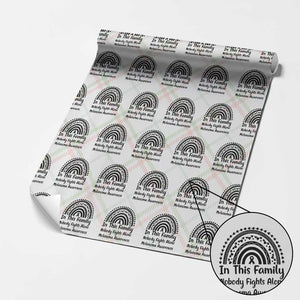 In This Family Nobody Fights Alone Wrapping Paper Roll Melanoma Warrior Support TS12 Christmas Plaid Print Your Wear