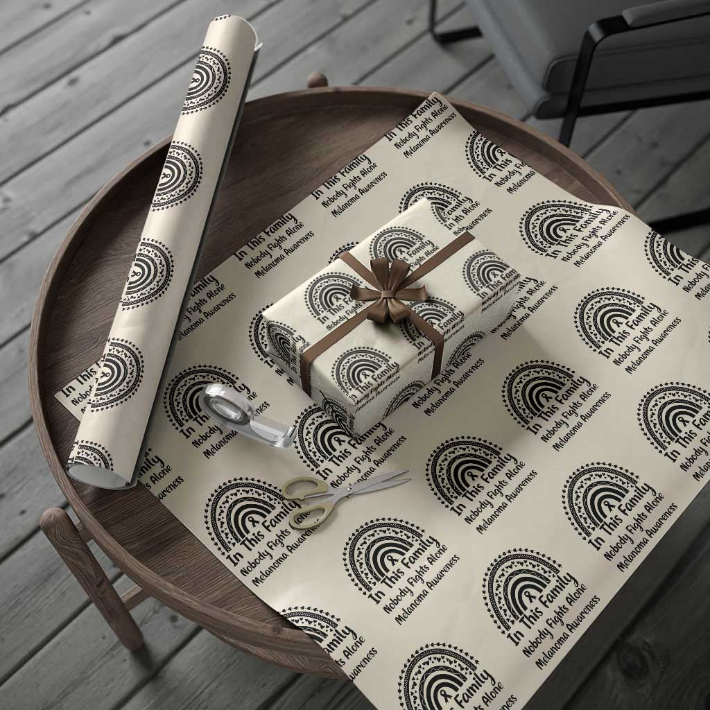 In This Family Nobody Fights Alone Wrapping Paper Roll Melanoma Warrior Support TS12 Beige Print Your Wear