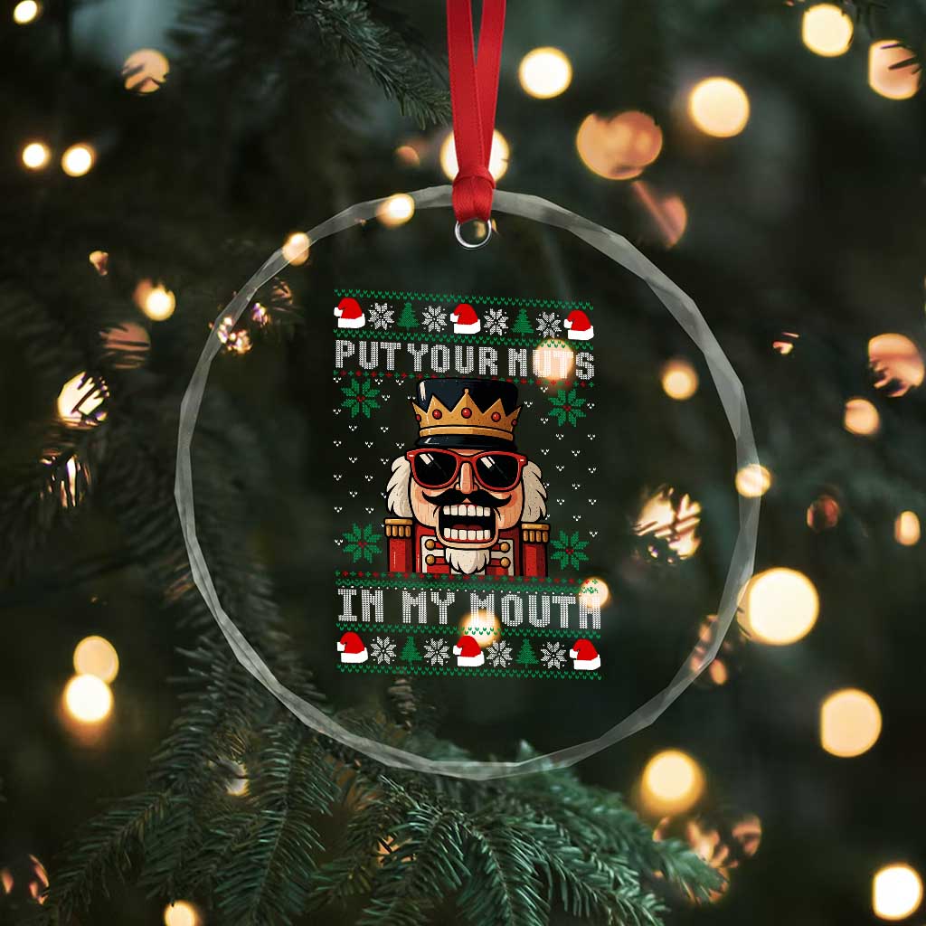 Inappropriate Christmas Crystal Glass Ornament Funny Put Your Nuts in My Mouth Dirty Holiday TS10 Print Your Wear
