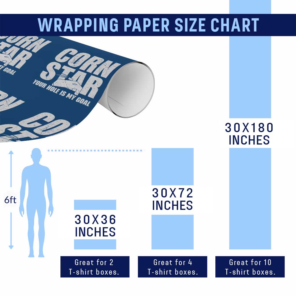 Inappropriate Cornhole Wrapping Paper Roll Funny Adult Humor Cornstar Your Hole Is My Goal TS10 Print Your Wear