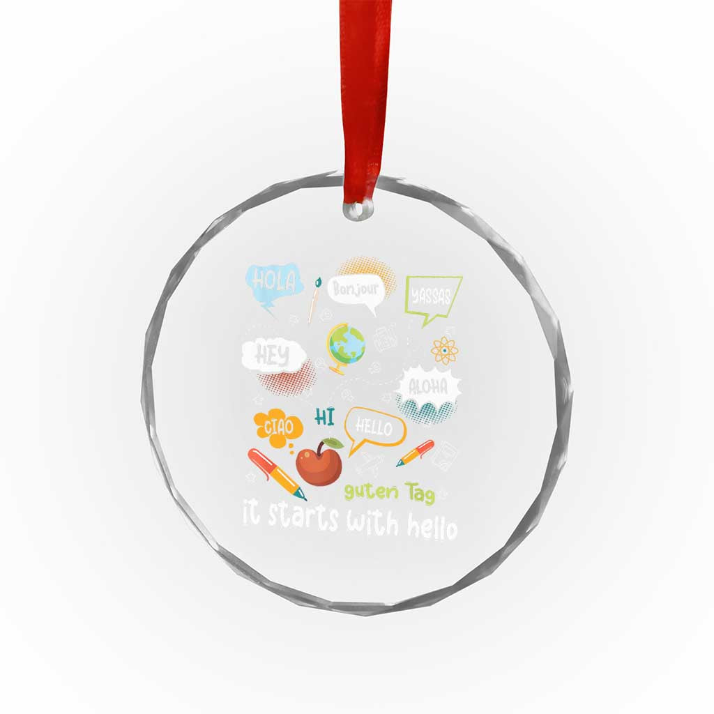 Inclusion Matters Crystal Glass Ornament It Starts With Hello In Languages TS02 Print Your Wear