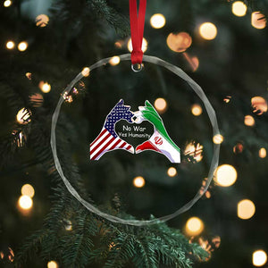 Iran Crystal Glass Ornament No War Yes Hummanity Persian American Flag Heart Political Statement TS10 Print Your Wear