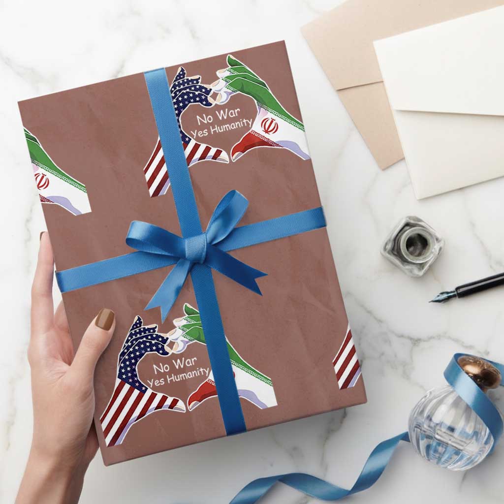 Iran Wrapping Paper Roll No War Yes Hummanity Persian American Flag Heart Political Statement TS10 Mocha Print Your Wear
