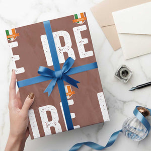 IRE Ireland Matching Group Wrapping Paper Roll Irish Pride St Patricks Day Family or Friends TS02 Mocha Print Your Wear