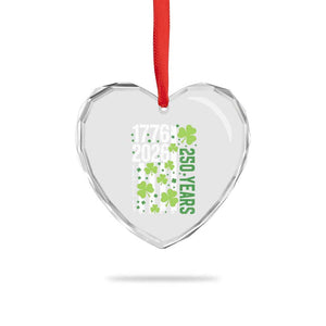 Irish American 250 Years 1776 2026 Patriotic Shamrock Heart Crystal Glass Ornament St Patricks Day Ameria 250th Anniversary TS02 Print Your Wear