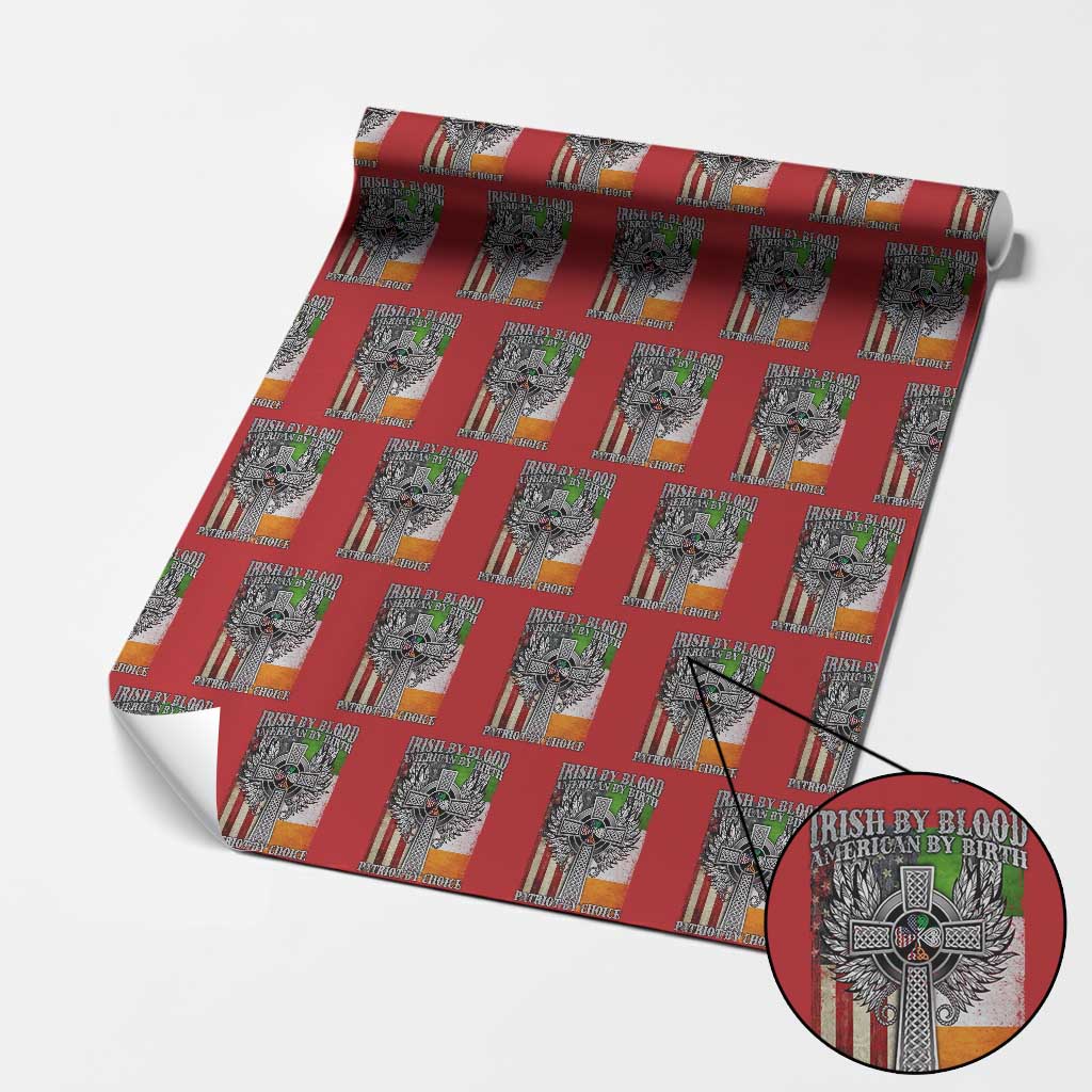 Irish Americans Wrapping Paper Roll Irish By Blood American By Birth Patriot By Choice Celtic Cross TS11 Red Print Your Wear