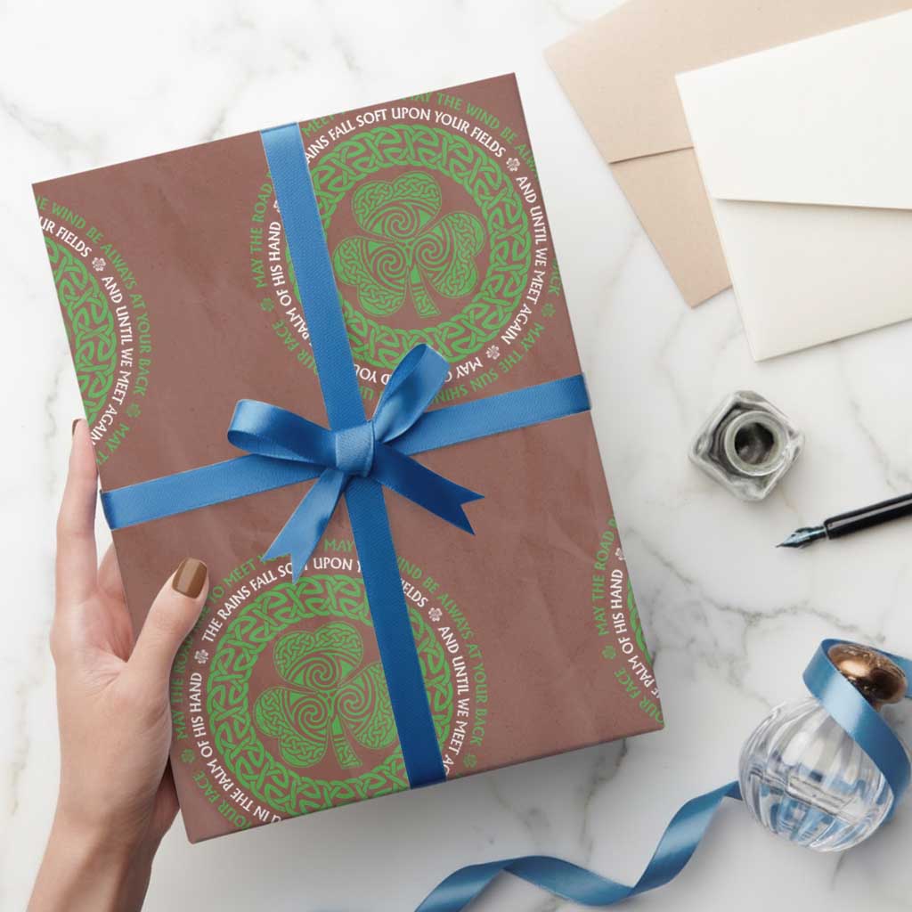 Irish Blessing May The Road Rise To Meet You Wrapping Paper Roll Celtic Knot Shamrock TS11 Mocha Print Your Wear