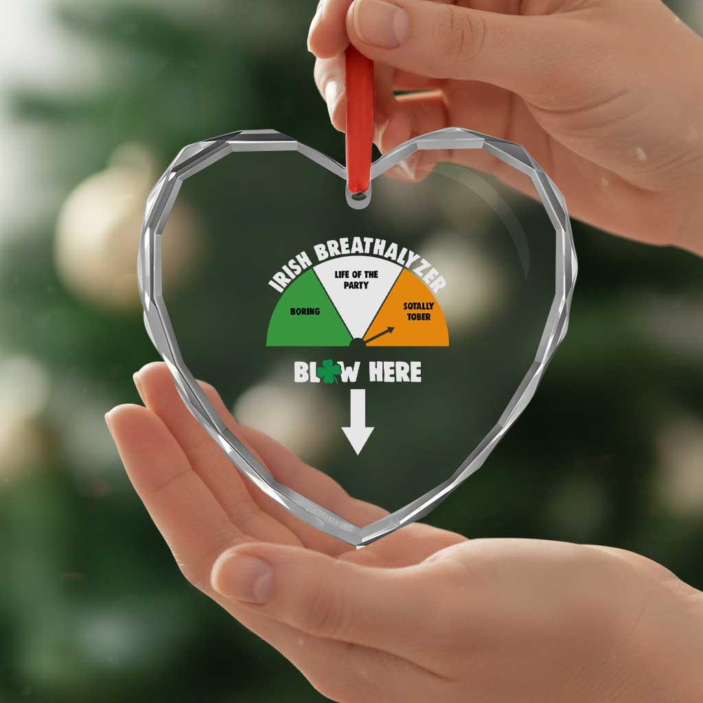 Irish Breathalyzer Blow Here Funny Drinking Gauge Heart Crystal Glass Ornament St Patricks Day Party Offensive Adult Humor TS02 Print Your Wear